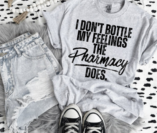 I don’t bottle my feelings the pharmacy does